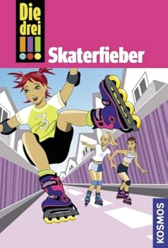 Stock image for Die drei !!!, 7, Skaterfieber for sale by Preiswerterlesen1 Buchhaus Hesse