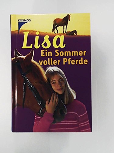 9783440109076: Lisa. Ein Sommer voller Pferde