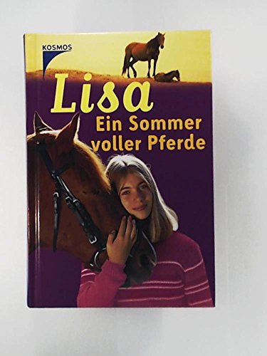 Stock image for Lisa. Ein Sommer voller Pferde for sale by medimops