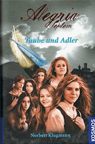 Stock image for Alegria Septem. 2. Taube und Adler for sale by Versandantiquariat Jena