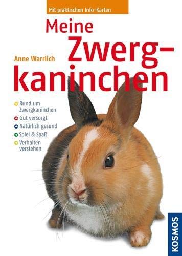 Stock image for Meine Zwergkaninchen [Paperback] Warrlich, Anne for sale by tomsshop.eu