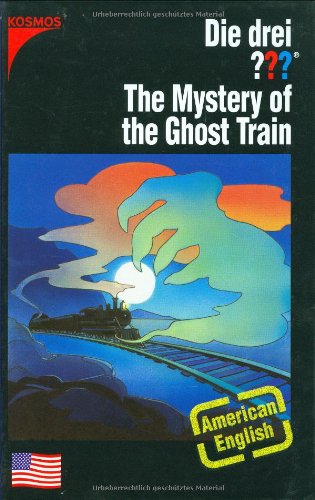 9783440111482: Die drei ???. The Mystery of the Ghost Train (drei Fragezeichen)