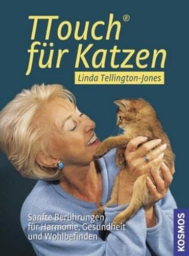 TTouch fÃ¼r Katzen (9783440111604) by Linda Tellington-Jones