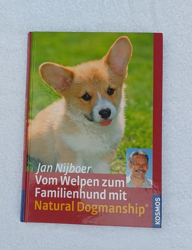 Beispielbild fr Vom Welpen zum Familienhund mit Natural Dogmanship zum Verkauf von medimops