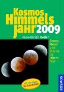 Beispielbild fr Kosmos Himmelsjahr 2009: Sonne, Mond und Sterne im Jahreslauf zum Verkauf von medimops