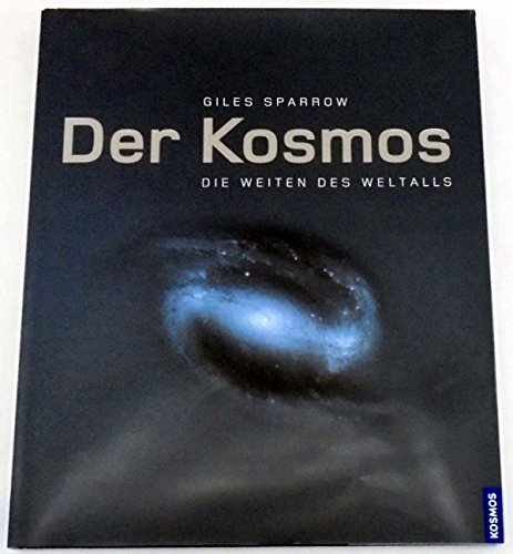 Der Kosmos (9783440113523) by Giles Sparrow