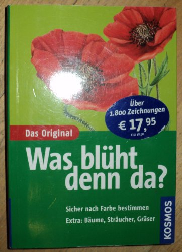 Imagen de archivo de Was blht denn da ? Sicher nach Farben bestimmen a la venta por medimops