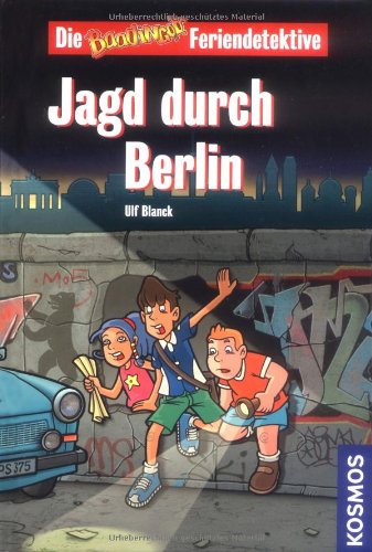 9783440115435: Die Baadingoo Feriendetektive. Jagd durch Berlin