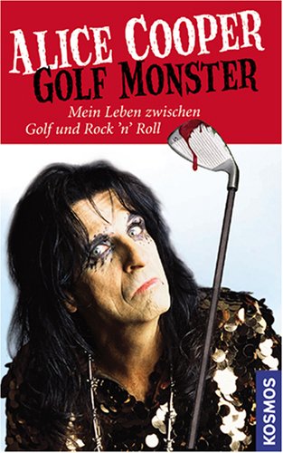 9783440116074: Golf Monster: Mein Leben zwischen Golf und Rock 'n' Roll