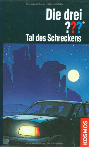 Die drei ???. Das Tal des Schreckens (drei Fragezeichen) (9783440116784) by [???]