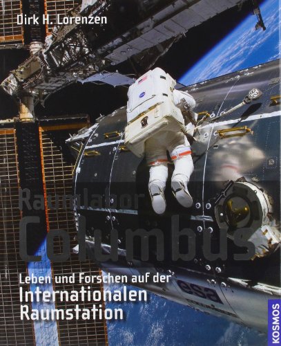 Beispielbild fr Raumlabor Columbus: Leben und Forschen auf der Internationalen Raumstation zum Verkauf von medimops