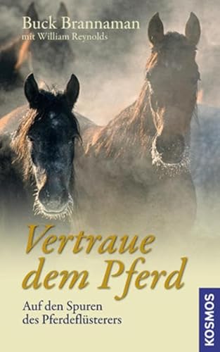 Stock image for Vertraue dem Pferd: Auf den Spuren des Pferdeflsterers for sale by medimops