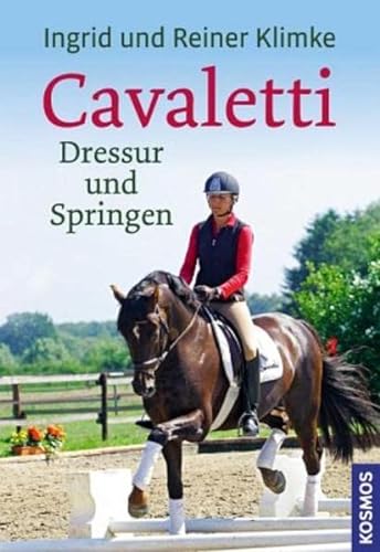 Imagen de archivo de Cavaletti - Dressur und Springen a la venta por medimops