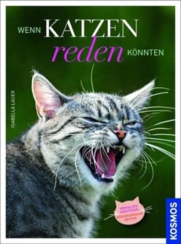Imagen de archivo de Wenn Katzen reden k nnten a la venta por ThriftBooks-Dallas