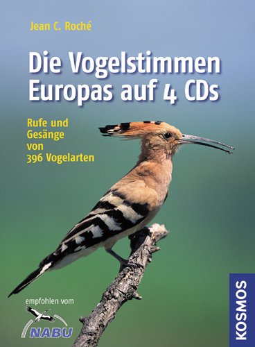 Beispielbild fr Die Vogelstimmen Europas: Rufe und Gesnge von 396 Vogelarten zum Verkauf von medimops