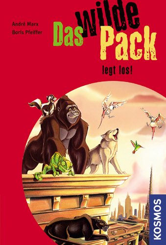 Stock image for Das wilde Pack legt los for sale by medimops