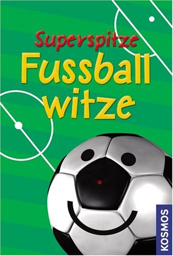 Stock image for Superspitze Fuballwitze [Hardcover] Tophoven, Manfred for sale by tomsshop.eu