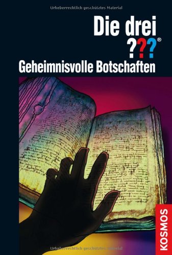 Stock image for Die drei ??? Geheimnisvolle Botschaften (drei Fragezeichen) for sale by ThriftBooks-Dallas