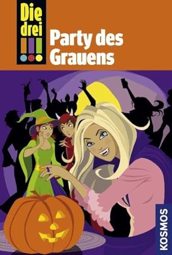 Die drei !!! Party des Grauens (Ausrufezeichen) (9783440126516) by Maja Von Vogel