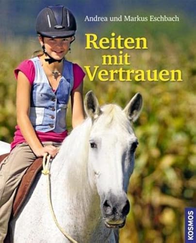 Beispielbild fr Reiten mit Vertrauen zum Verkauf von medimops