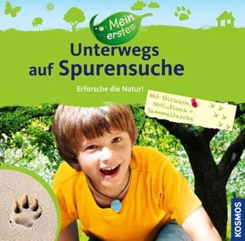 Beispielbild fr Mein erstes .? Unterwegs auf Spurensuche: Erforsche die Natur! zum Verkauf von medimops