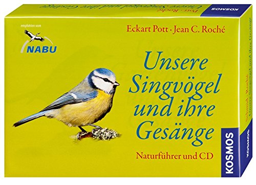 Stock image for Unsere Singvgel und ihre Gesnge: Naturfhrer und CD for sale by medimops