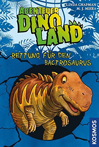 Stock image for Abenteuer Dinoland, 2, Rettung fr den Bactrosaurus for sale by medimops