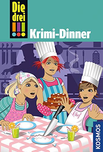 Beispielbild fr Die drei !!! 51: Krimi-Dinner (drei Ausrufezeichen) zum Verkauf von HPB-Ruby