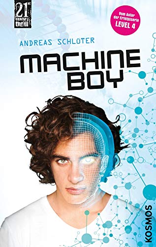 Stock image for 21st Century Thrill: Machine Boy for sale by Versandantiquariat Jena