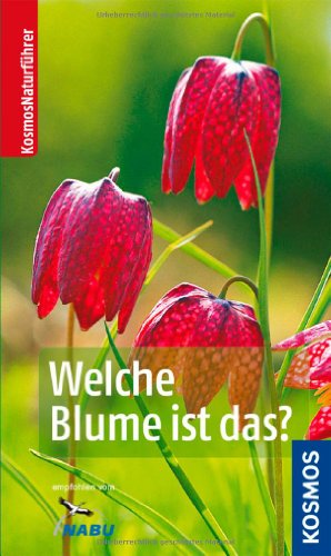 Beispielbild fr Welche Blume ist das? zum Verkauf von medimops