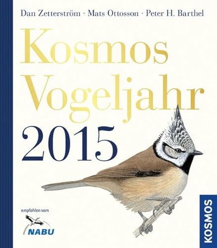 Beispielbild fr Kosmos Vogeljahr 2015 zum Verkauf von Harle-Buch, Kallbach