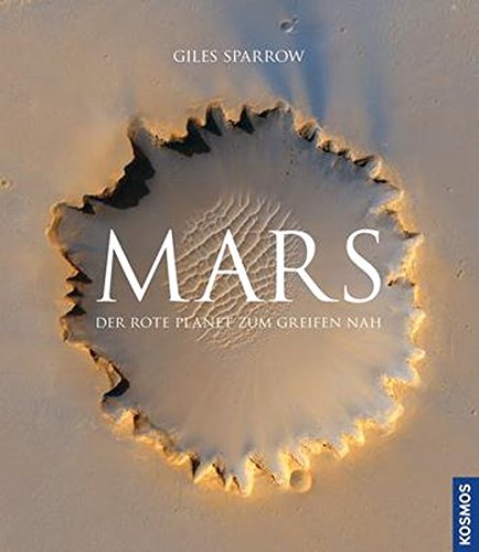 Mars: Der rote Planet zum Greifen nah - Lowell, Percival