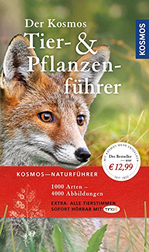 Beispielbild fr Der Kosmos Tier- und Pflanzenfhrer 1000 Arten, 4000 Abbildungen Biologie kologie Bestimmung Verbreitung Bestand bedrohte Arten Natur Naturfhrer Bestimmungsbuch Fauna Tierwelt Flora Vegetation Botanik Biologe Tierbestimmung Tierfhrer Tierstimmen Naturschtzer Biologe Botanikerin Biologielehrer Naturfotograf Ecology nature Pflanze Pflanzenbestimmung Pflanzen Tiere bestimmen Lexikon Nachschlagewerk Ting Stift kompatibel Ting- Hrstift Peter Schnfelder, Ingrid Schnfelder (Autoren) Peter Schnfelder, Ingrid Schnfelder (Autoren) zum Verkauf von BUCHSERVICE / ANTIQUARIAT Lars Lutzer