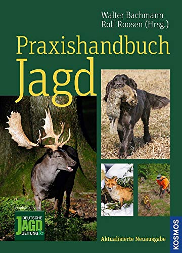 9783440146422: Praxishandbuch Jagd