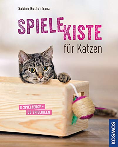 Beispielbild fr Spielekiste fr Katzen: 8 Spielzeuge - 50 Spielideen zum Verkauf von medimops