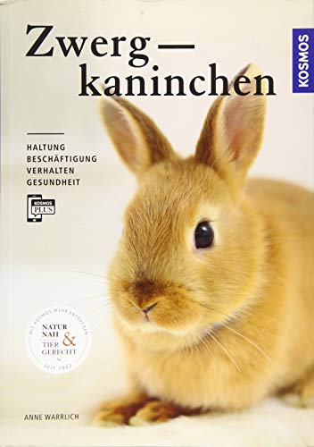 Stock image for Zwergkaninchen: Haltung, Beschftigung, Verhalten, Gesundheit for sale by medimops