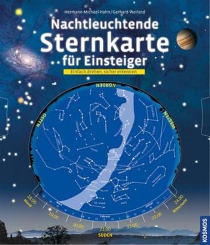 Stock image for Nachtleuchtende Sternkarte fr Einsteiger: Einfach drehen, sicher erkennen for sale by medimops