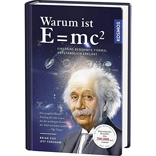 9783440149706: Warum ist E = mc? Einsteins berhmte Formel verstndlich erklrt Deutsch 25 Illustr.