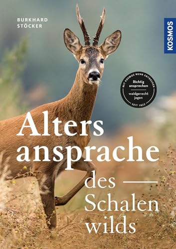 Beispielbild fr Die Altersansprache des Schalenwilds zum Verkauf von GreatBookPrices