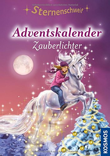 9783440152379: Sternenschweif Adventskalender, Zauberlichter: mit zauberhaftem Geschenkpapier