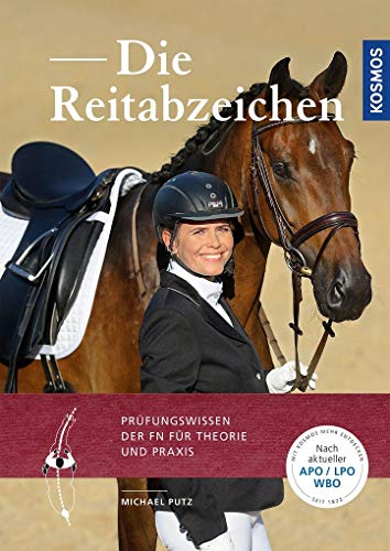 Beispielbild fr Die Reitabzeichen: Prüfungswissen der FN für Theorie und Praxis. Nach aktueller APO/LPO/WBO zum Verkauf von WorldofBooks