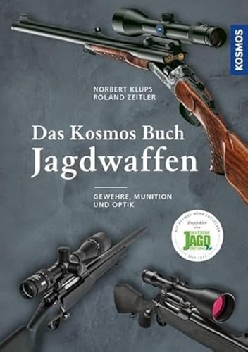 Stock image for Das Kosmos Buch Jagdwaffen -Language: german for sale by GreatBookPrices