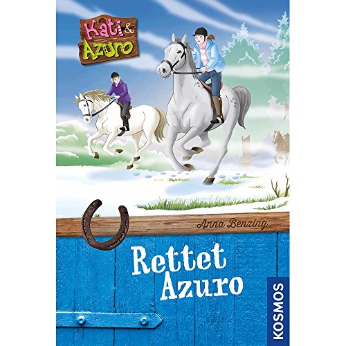 9783440157572: Kati und Azuro, 1, rettet Azuro