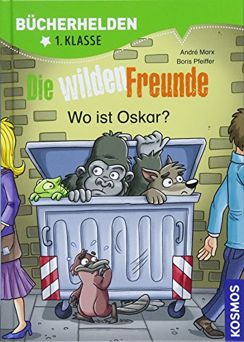 Stock image for Wilde Freunde, Band 2, Bcherhelden, Wo ist Oskar? for sale by medimops