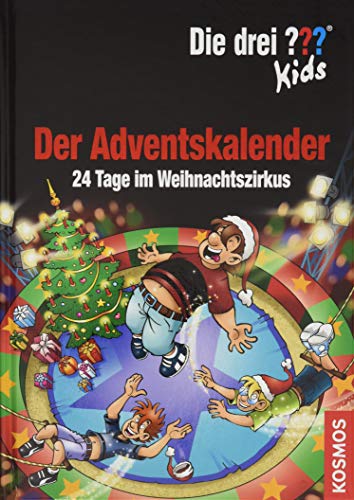 Die drei ??? Kids Adventskalender 9 (drei Fragezeichen): 24 Tage im  Weihnachtszirkus Extra: Stickerbogen - Blanck, Ulf: 9783440158609 - AbeBooks