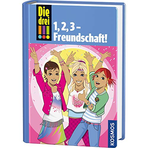 Die drei !!!, 1,2 3 Freundschaft! - Wich, Henriette, Maja von Vogel und Ina Biber