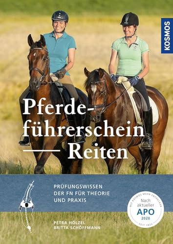 Beispielbild fr Pferdefhrerschein Reiten: Prfungswissen der FN fr Theorie und Praxis. Nach aktueller APO/LPO/WBO zum Verkauf von medimops