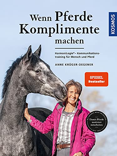 9783440162712: Wenn Pferde Komplimente machen: HarmoniLogie - Kommunikationstraining fr Mensch und Pferd