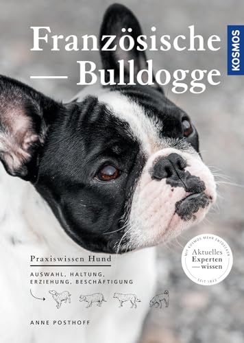 Beispielbild fr Franzsische Bulldogge (Praxiswissen Hund) zum Verkauf von medimops