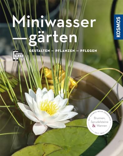 Stock image for Miniwassergrten (Mein Garten): Gestalten Pflanzen Pflegen for sale by Revaluation Books
